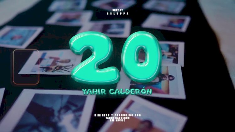 Yahir Calderón sorprende con su nuevo sencillo "20" en su cumpleaños