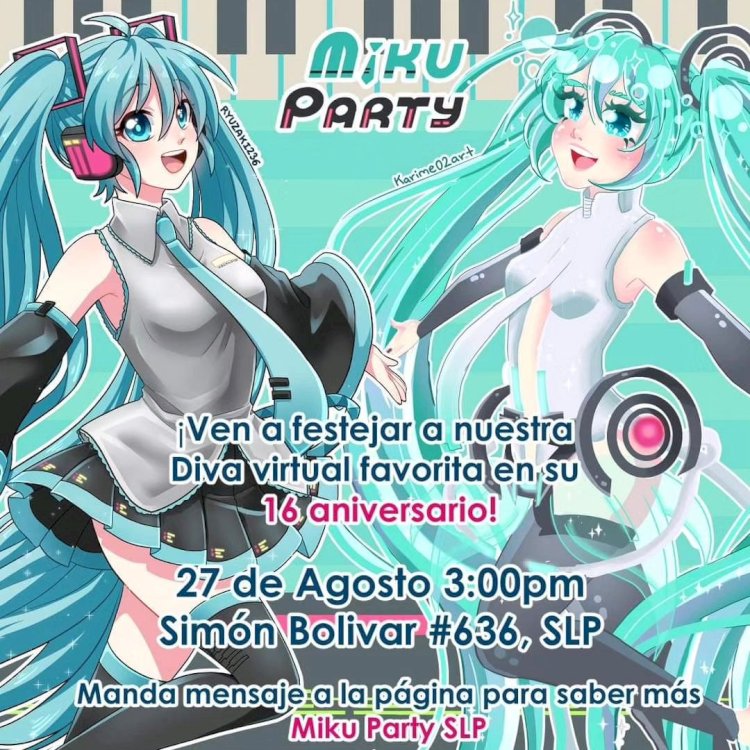 Miku Party: Celebrando el Aniversario de Hatsune Miku en San Luis Potosí