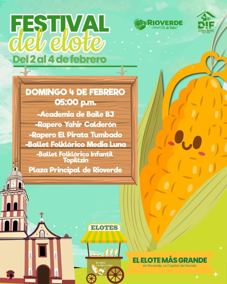 ¡Festival del Elote en Rioverde: Un Evento para Toda la Familia!